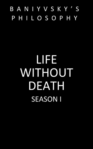Life without Death
