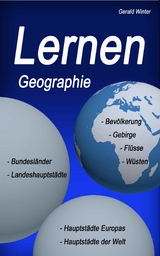 Lernen &ndash; Geographie - Gerald Winter
