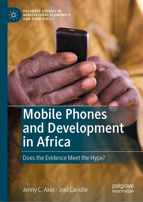 Mobile Phones and Development in Africa - Jenny C. Aker, Jo&euml;l Cariolle