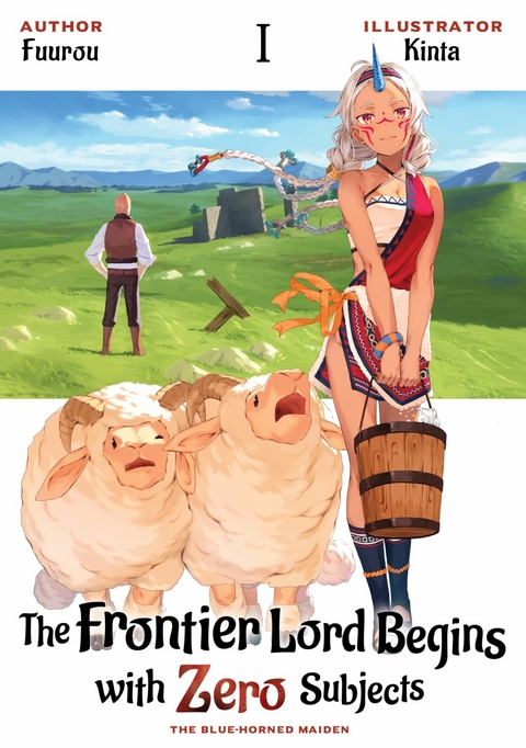 Frontier Lord Begins with Zero Subjects: Volume 1 -  Fuurou