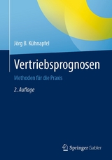 Vertriebsprognosen - Jörg B. Kühnapfel