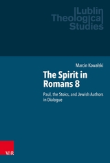 The Spirit in Romans 8 - Marcin Kowalski