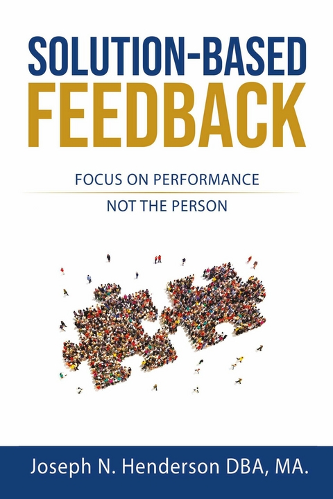 Solution-Based Feedback -  Joseph Henderson