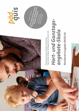 Hort- und Ganztagsangebote-Skala (HUGS-R) - Hans-G&uuml;nther Ro&szlig;bach, Wolfgang Tietze, Christin Koch