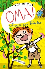 &raquo;Oma!&laquo;, schreit der Frieder - Gudrun Mebs
