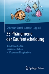 33 Ph&auml;nomene der Kaufentscheidung - Sebastian Oetzel, Andreas Luppold