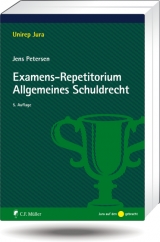 Examens-Repetitorium Allgemeines Schuldrecht - Jens Petersen