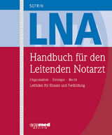 Handbuch f&uuml;r den Leitenden Notarzt - Peter Sefrin