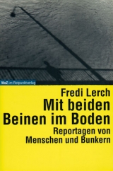 Mit beiden Beinen im Boden - Fredi Lerch