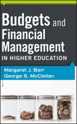 Budgets and Financial Management in Higher Education - Barr, Margaret J.; McClellan, George S.