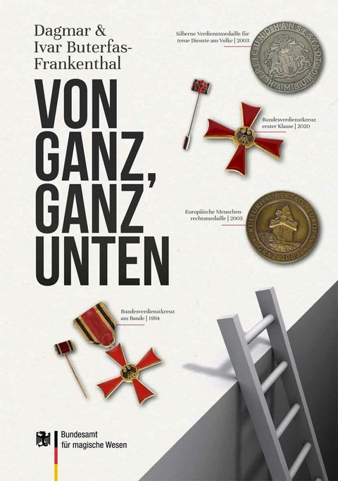 Von ganz, ganz unten -  Ivar Buterfas-Frankenthal