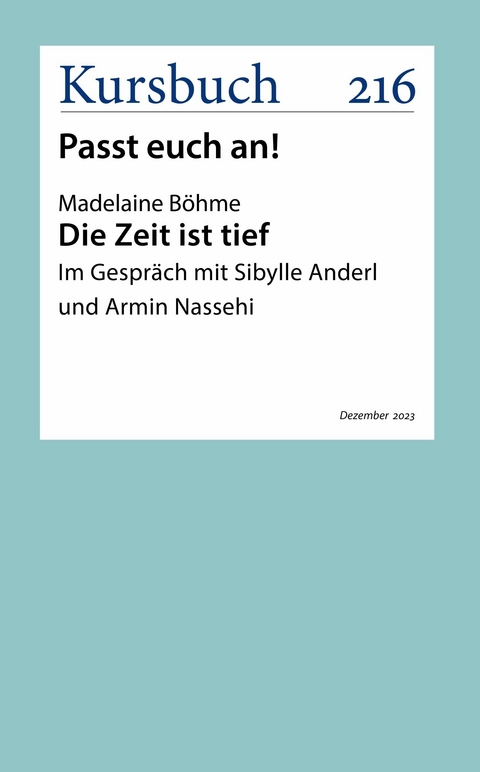 Die Zeit ist tief - Madelaine B&ouml;hme