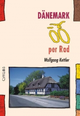 D&auml;nemark per Rad - Wolfgang Kettler