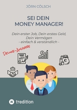 Sei Dein Money Manager! Deluxe-Ausgabe -  Jörn Cölsch