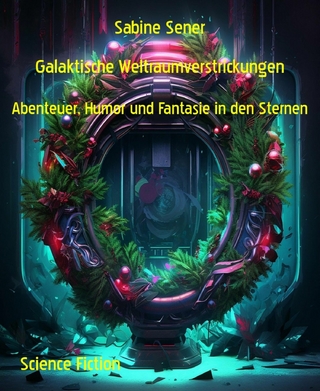 Galaktische Weltraumverstrickungen