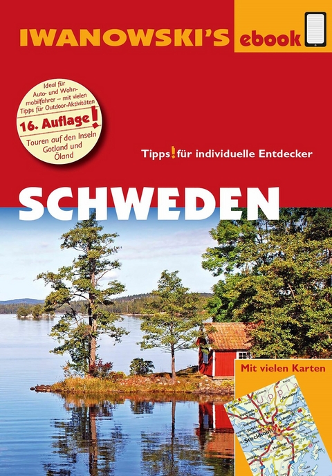 Schweden - Reisef&uuml;hrer von Iwanowski - Ulrich Quack