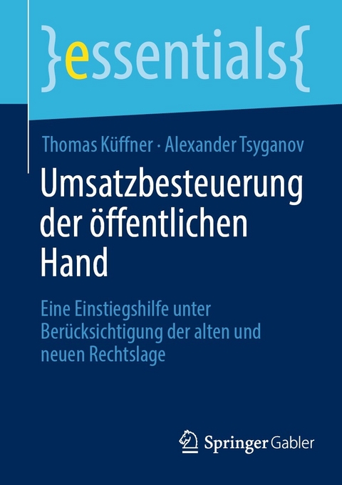 Umsatzbesteuerung der öffentlichen Hand - Thomas Küffner, Alexander Tsyganov