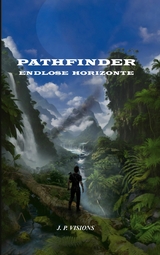 Pathfinder: Endlose Horizonte - J.P. Visions