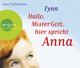 Hallo, Mister Gott, hier spricht Anna -  Fynn