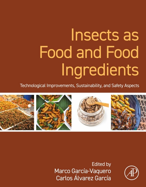 Insects as Food and Food Ingredients - 