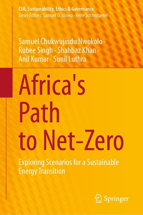 Africa's Path to Net-Zero - Samuel Chukwujindu Nwokolo, Rubee Singh, Shahbaz Khan, Anil Kumar, Sunil Luthra