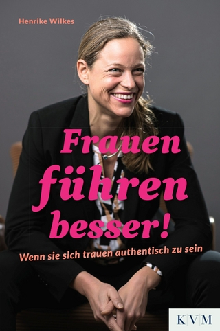 Frauen führen besser!