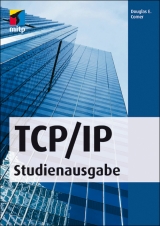 TCP/IP - Studienausgabe - Douglas E. Comer