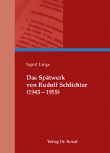 Das Sp&auml;twerk von Rudolf Schlichter (1945-1955) - Sigrid Lange