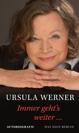 Immer geht&acute;s weiter ... - Ursula Werner