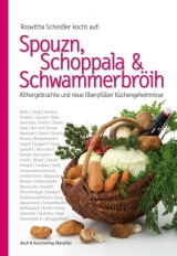 Spouzn, Schoppala & Schwammerbr&ouml;ih