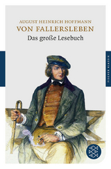 Das gro&szlig;e Lesebuch - August Heinrich Hoffmann Von Fallersleben