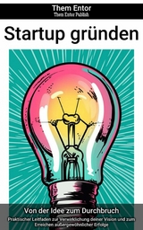 Startup gr&uuml;nden - Them Entor