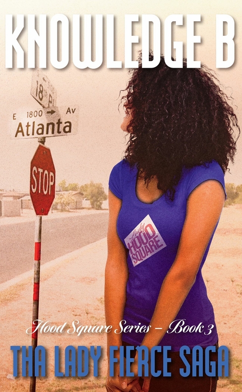 Tha Lady Fierce Saga -  Knowledge B