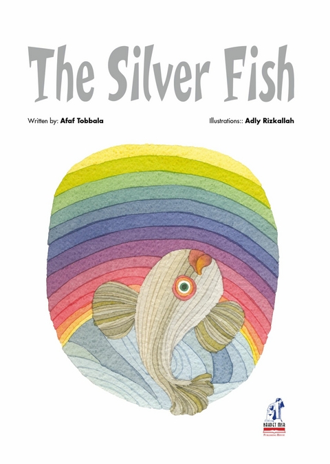 The Silver Fish -  Afaf Tobala