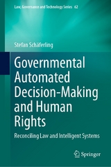 Governmental Automated Decision-Making and Human Rights -  Stefan Sch&auml;ferling