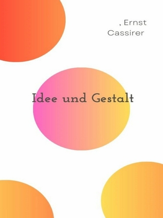 Idee und Gestalt