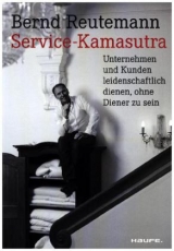 Service-Kamasutra. - Bernd Reutemann