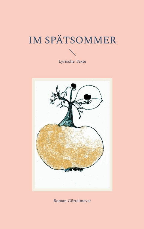 Im Sp&auml;tsommer - Roman G&ouml;rtelmeyer