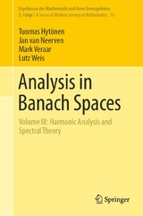 Analysis in Banach Spaces - Tuomas Hyt&ouml;nen, Jan Van Neerven, Mark Veraar, Lutz Weis
