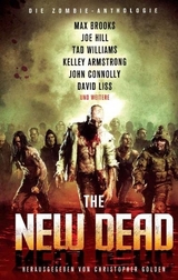 The New Dead - Joe Hill, Tad Williams, Kelley Armstrong, John Connolly, David Liss