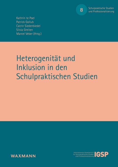 Heterogenit&auml;t und Inklusion in den Schulpraktischen Studien - 