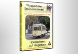 Wuppertaler Stra&szlig;enbahnen: Zweiachser auf Regelspur - Manfred Lohkamp, Stefan Lohkamp