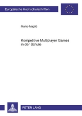 Kompetitive Multiplayer Games in der Schule - Marko Maglic
