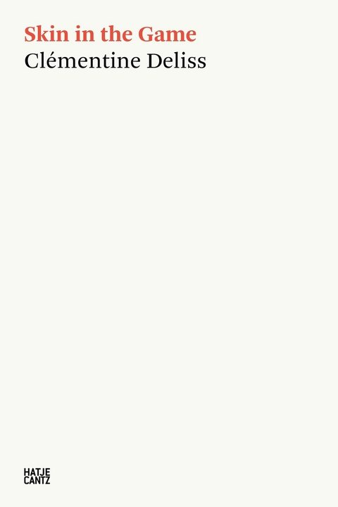 Skin in the Game - Cl&eacute;mentine Deliss