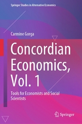 Concordian Economics, Vol. 1 -  Carmine Gorga