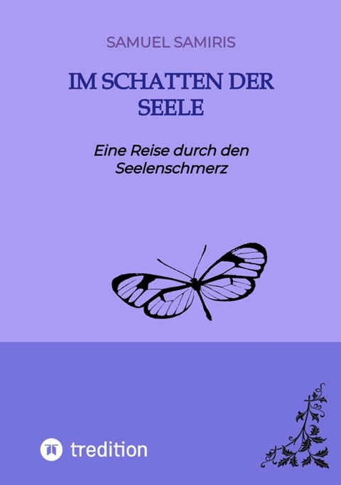 Im Schatten der Seele -  Samuel Samiris