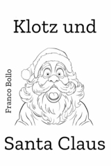 Klotz und Santa Claus - Franco Bollo