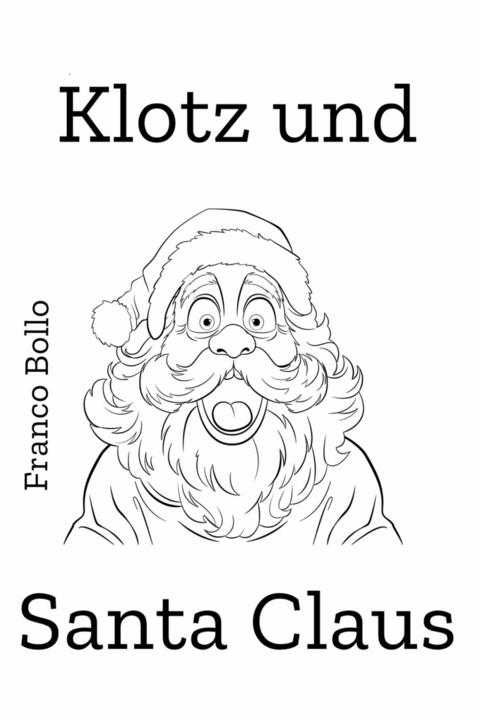 Klotz und Santa Claus - Franco Bollo