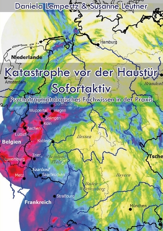 Katastrophe vor der Haustür - Sofortaktiv