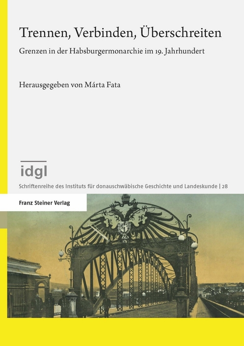 Trennen, Verbinden, &Uuml;berschreiten - 